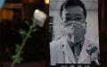 武汉肺炎 “ 吹哨人 ” 李文亮死亡前的病例首都曝光。（图片来源：Anthony Kwan/Getty Images）